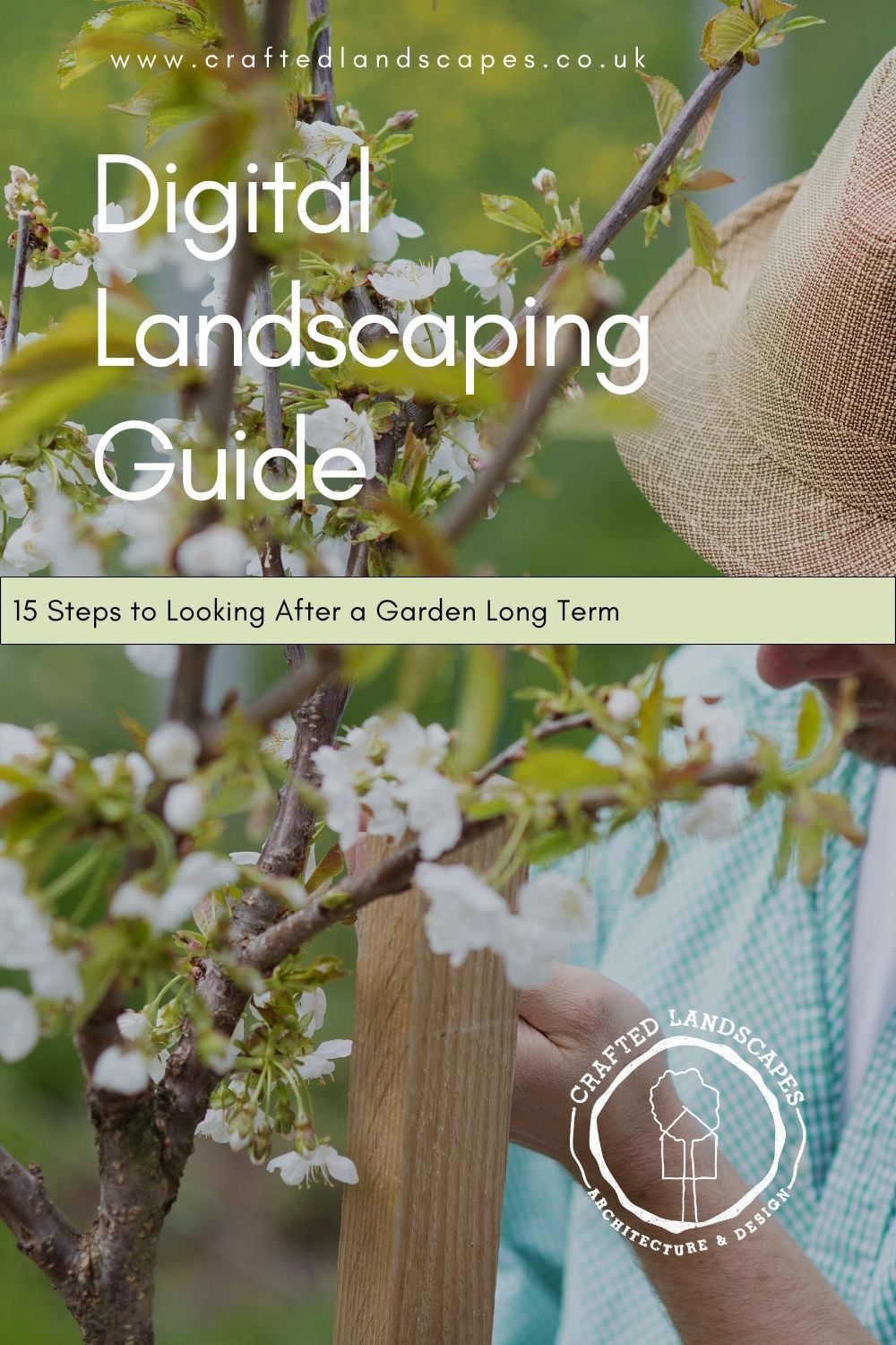 Digital Landscaping Guide - 15 Steps to Looking After a Garden Long Term