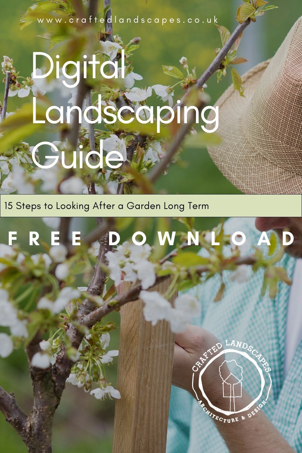 FREE Digital Landscaping Guide - 15 Steps to Looking After a Garden Long Term