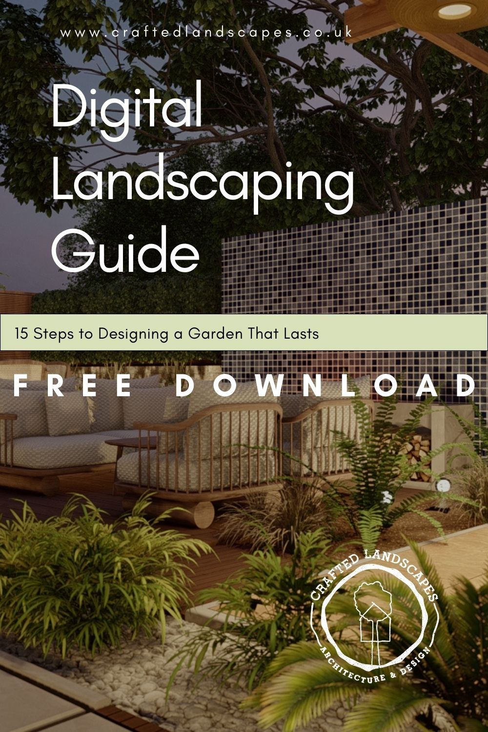 FREE Digital Landscaping Guide - 15 Steps to Designing a Garden That Lasts