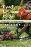 FREE Digital Landscaping Guide - 15 Steps to Creating a Low-Maintenance Garden
