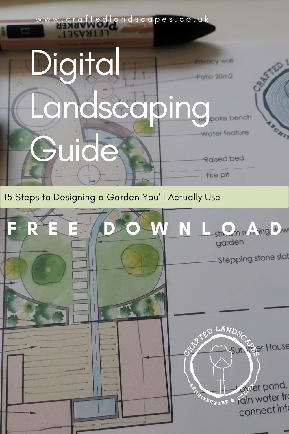FREE Digital Landscaping Guide - 15 Steps to Designing a Garden You’ll Actually Use