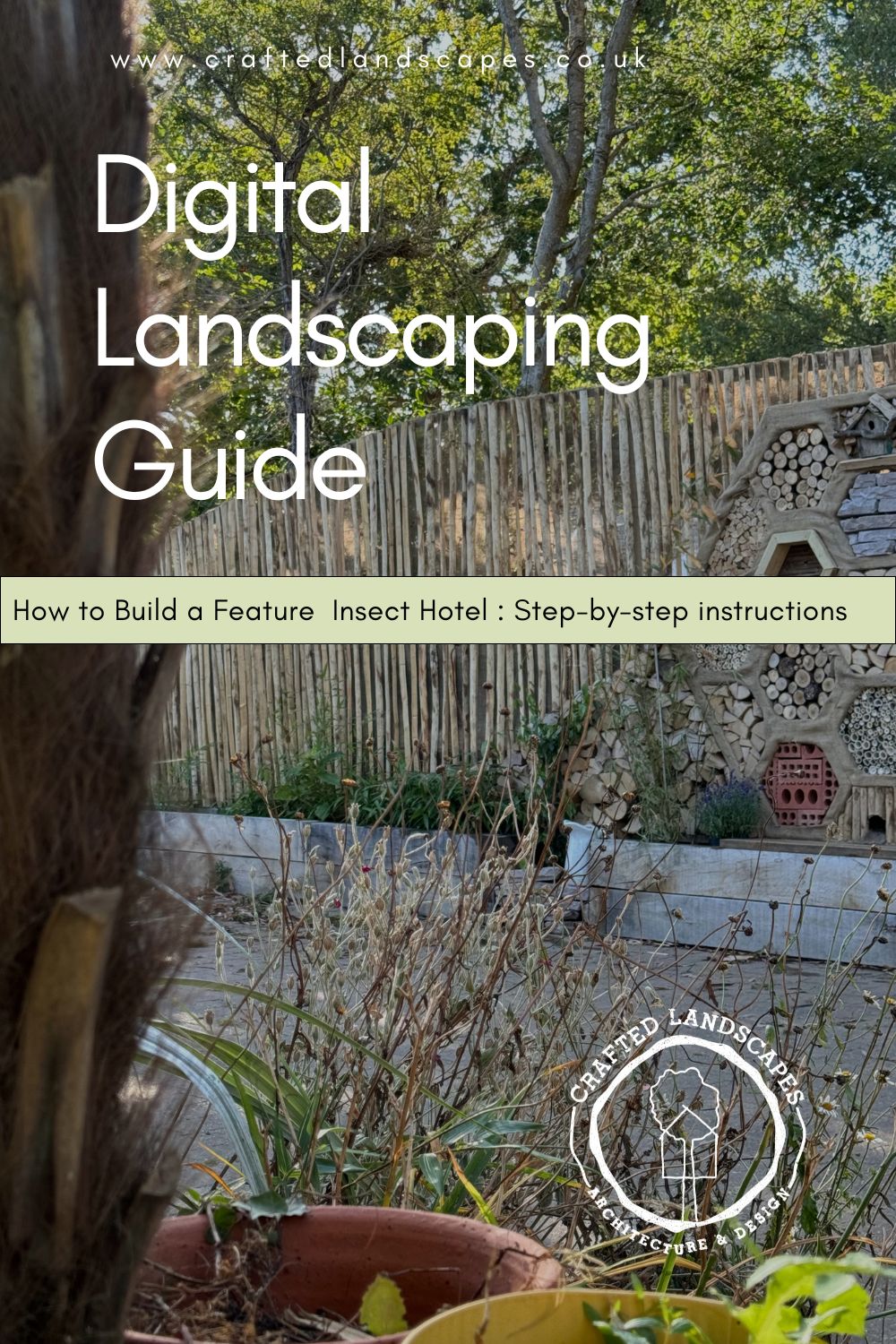 Digital Landscaping Guide - How to Build a Feature Insect Hotel - PDF Download