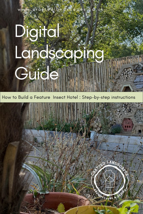 Digital Landscaping Guide - How to Build a Feature Insect Hotel - PDF Download