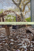 Digital Landscaping Guide - How to Build a Log Archway - PDF Download