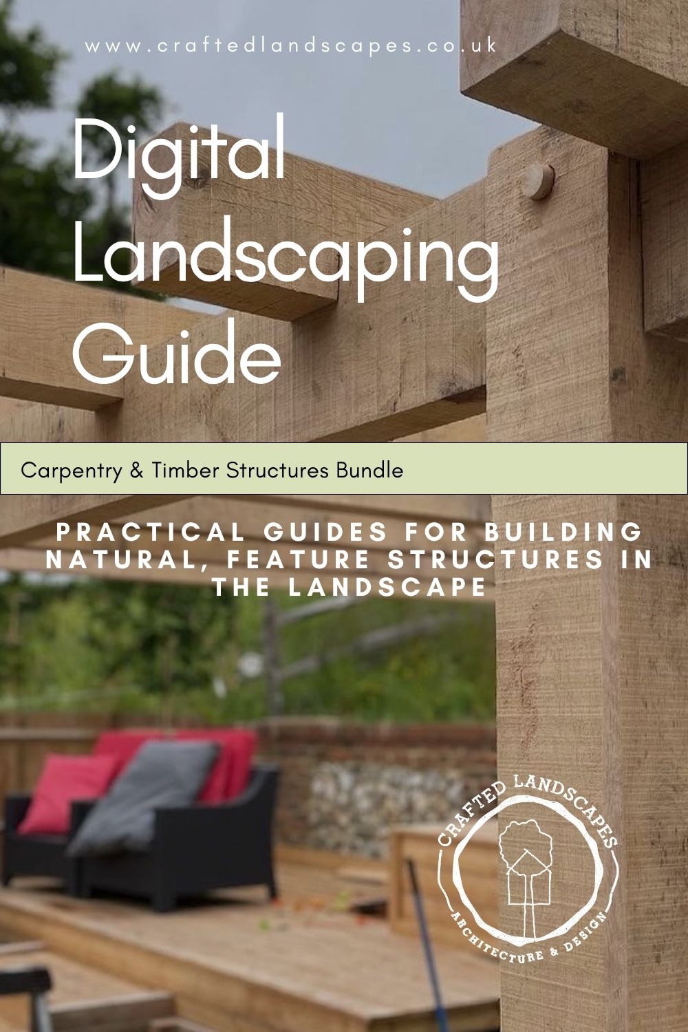 Digital Landscaping Guide - Carpentry & Timber Structures Bundle