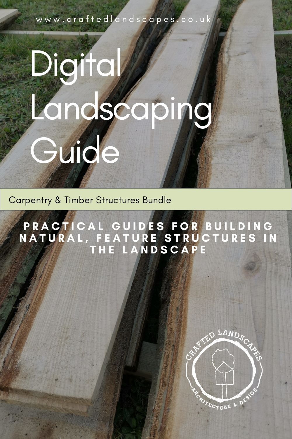 Digital Landscaping Guide - Carpentry & Timber Structures Bundle