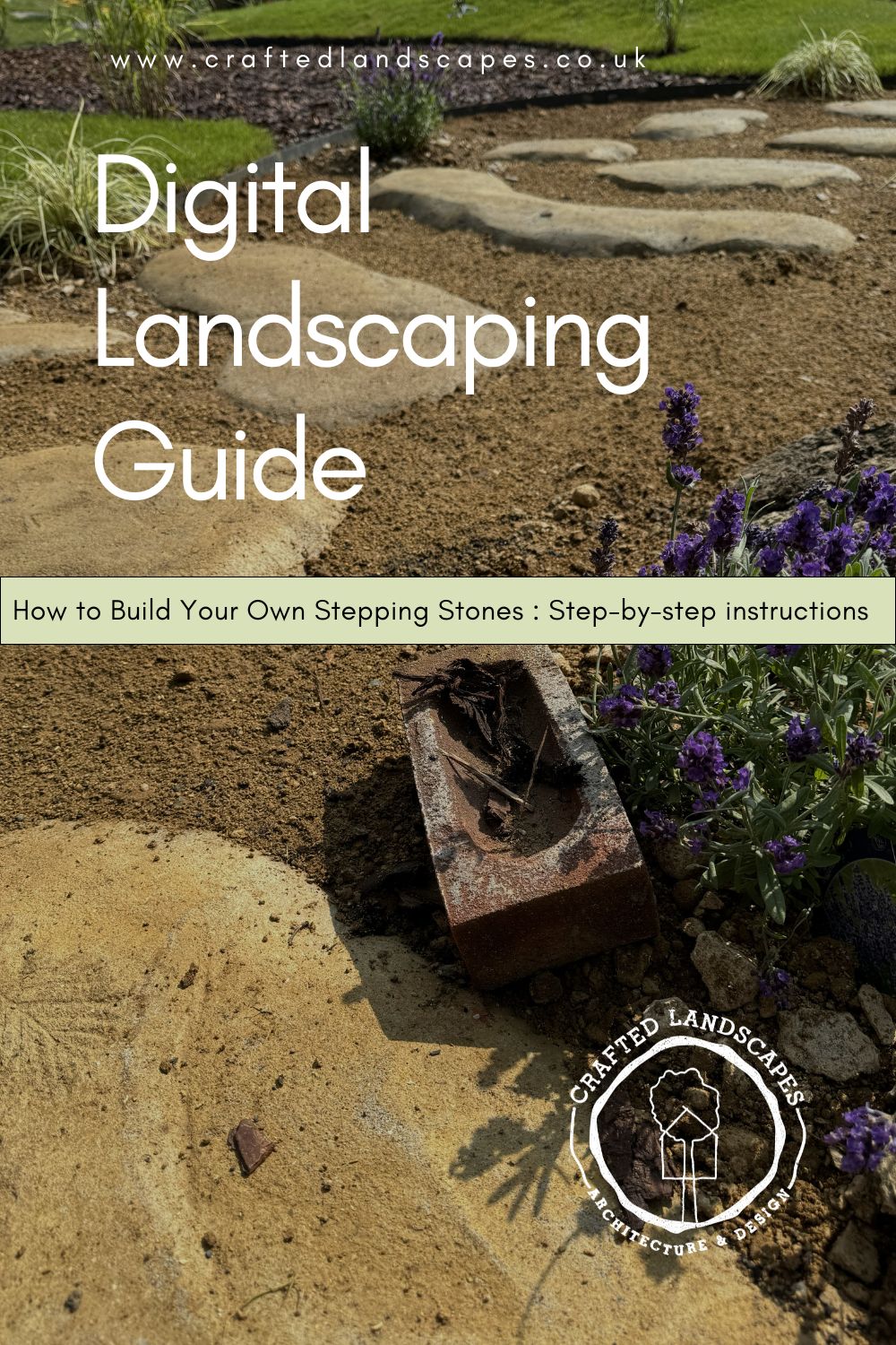 Digital Landscaping Guide - Organic Garden Paths, Patios & Stepping Stones